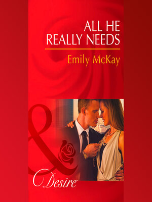 cover image of All He Really Needs